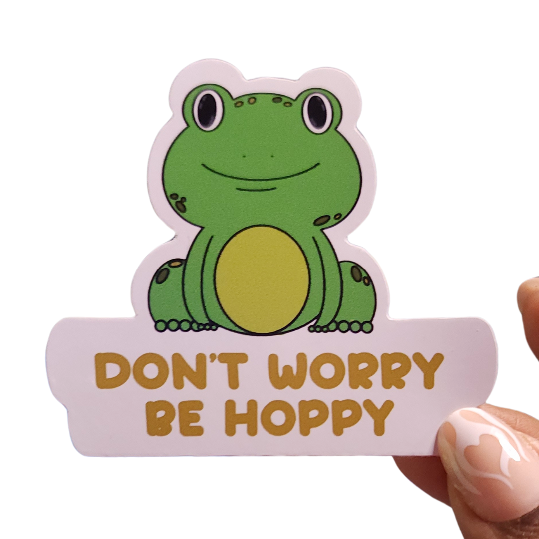 Cute Don't Worry Be Hoppy 3 inch Sticker